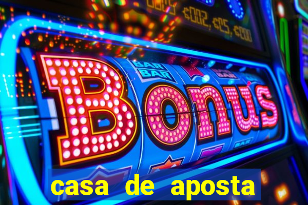 casa de aposta para menor